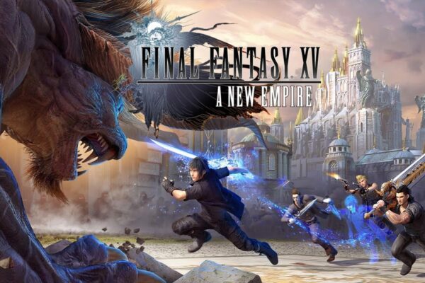 Final-Fantasy-XV: A-New-Empire